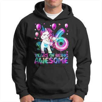 6 Years Of Being Awesome 6Th Birthday Girl Unicorn Party Hoodie | Mazezy