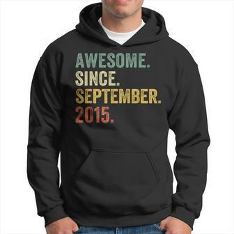 8 Years Old 8Th Birthday Awesome Since September 2015 Hoodie - Seseable