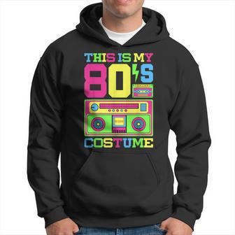 80S Costume 1980S Theme Party Eighties Styles Fashion Outfit 80S Vintage Designs Funny Gifts Hoodie | Mazezy