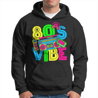 This Is My 80'S Vibe 1980S Fashion 80S 90S Outfit Party Hoodie - Seseable