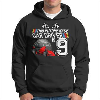 9 Year Old Race Car Birthday Party 9Th Racing Track Gift Racing Funny Gifts Hoodie | Mazezy