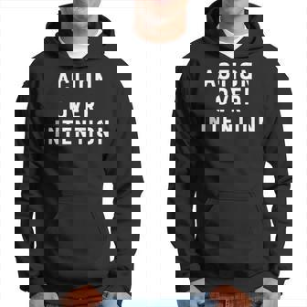 Action Over Intention Inspirational Mindset Hoodie | Mazezy