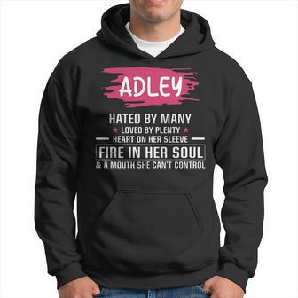 Adley Name Gift Adley Hated By Many Loved By Plenty Heart Her Sleeve V2 Hoodie - Seseable