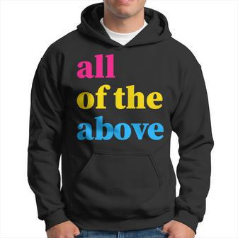 All Of The Above Pansexual Subtle Pan Pride Lgbtq Hoodie | Mazezy