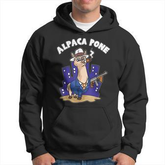 Alpaca Pone - Funny Italian Mafia Joke Wordplay Humor Hoodie | Mazezy