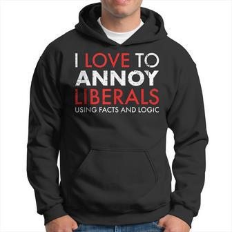 Annoy Liberals Using Facts Logic Republican 45 Trump 2020 Hoodie | Mazezy