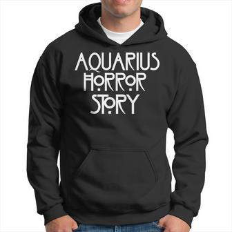 Aquarius Horror Story Saying Horror Hoodie | Mazezy