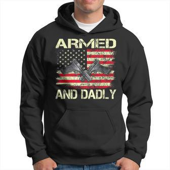 Armed And Dadly Funny Fathers Day 2023 Gifts For Dads Hoodie | Mazezy