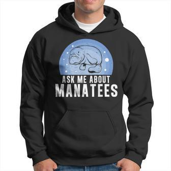 Ask Me About Funny Manatees Chunky Mermaid For Manatee Lover Hoodie - Monsterry