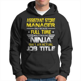 Assistant Store Manager Wizard Isnt An Actual Job Title Hoodie | Mazezy