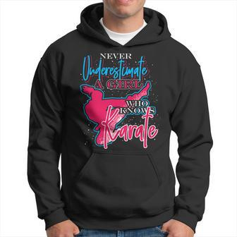 Athlete Gift Never Underestimate A Girl Who Knows Karate Karate Funny Gifts Hoodie | Mazezy