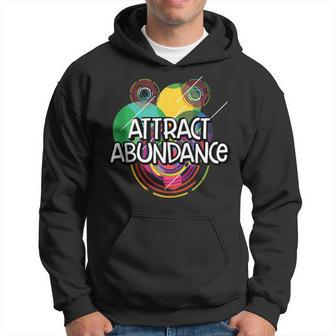Attract Abundance Humanity Positive Quotes Kindness Hoodie | Mazezy