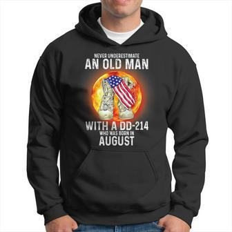 August Never Underestimate An Old Man With A Dd214 Hoodie - Seseable