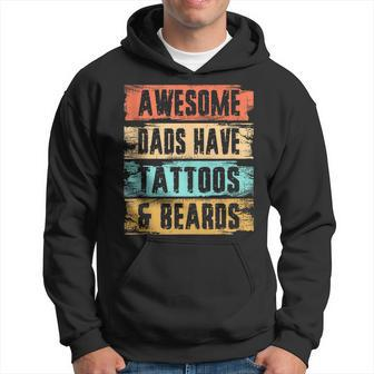 Awesome Dads Have Tattoos And Beards Vintage Fathers Day Men  Hoodie