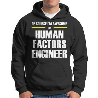 Awesome Human Factors Engineer Hoodie | Mazezy