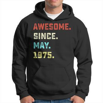 Awesome Since May 1975 46Th Birthday For 46 Years Old Hoodie | Mazezy
