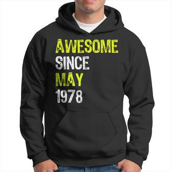 Awesome Since May 1978 40Th Birthday 40 Years Old Hoodie | Mazezy