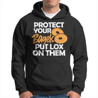 Bagel Protect Your Bagels Put Lox On Them Hoodie | Mazezy