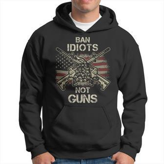 Ban Idiots Not Guns American Flag Gun Quote Idea Hoodie | Mazezy DE