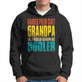 Banded Palm Civet Grandpa Like A Grandpa But Cooler Hoodie | Mazezy