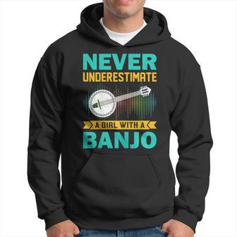 Banjo Gift Never Underestimate A Girl With A Banjo Hoodie | Mazezy