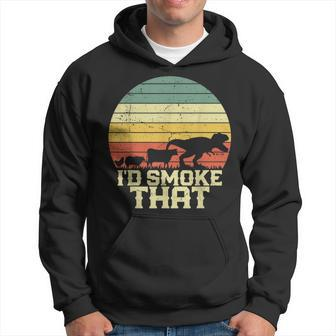 Bbq Id Smoke That Smoking Grilling Dinosaur Funny Hoodie - Seseable
