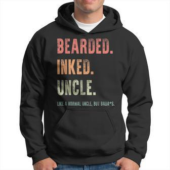 Bearded Inked Uncle Like A Normal Uncle Fathers Day Gift Gift For Mens Hoodie - Seseable