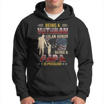 Being A Veteran Is An Honor Being A Papa Is Priceless Gift Gift For Mens Hoodie | Mazezy