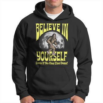 Believe In Yourself Even If No One Else Does Bigfoot Moon Hoodie - Monsterry DE