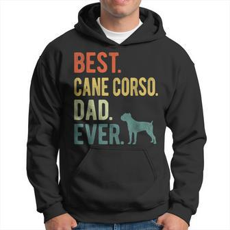 Best Cane Corso Dad Ever Dog Daddy Fathers Day Hoodie - Seseable