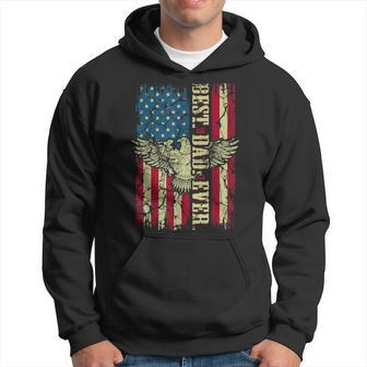Best Dad Ever Flag Patriotic Eagle Funny For Dad Father Hoodie - Seseable