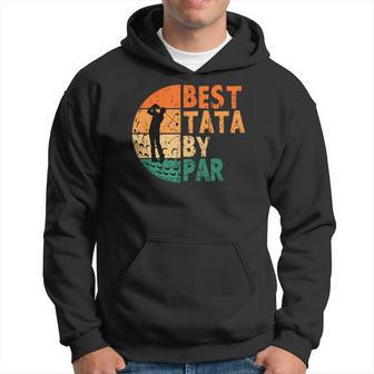 Best Tata By Par Golf Fathers Day Golfing Funny Hoodie