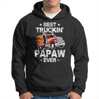 Best Truckins Papaw Ever Trucker Grandpa Truck Gift Hoodie | Mazezy