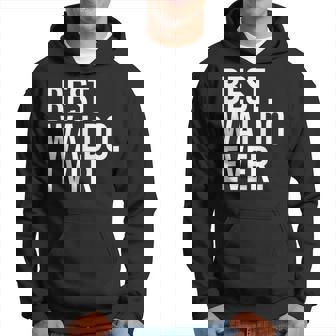 Best Waldo Ever Funny Personalized Name Joke Gift Idea Hoodie | Mazezy