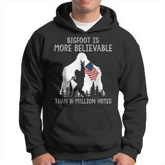 Bigfoot Is More Believable Than 81 Million Votes Vintage Hoodie - Seseable