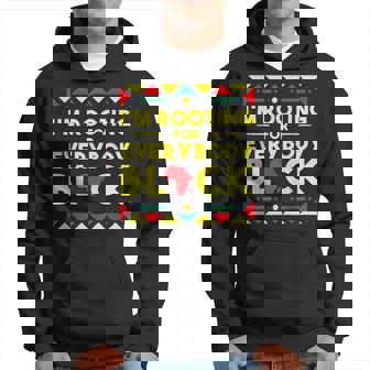 Black History Im Rooting For Everybody Black Africa Hoodie - Seseable