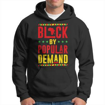 Black Popular Demand African American Melanin Black History Hoodie - Seseable