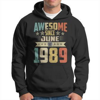 Born In June 1989 Birthday Awesome Since June 1989 Hoodie | Mazezy