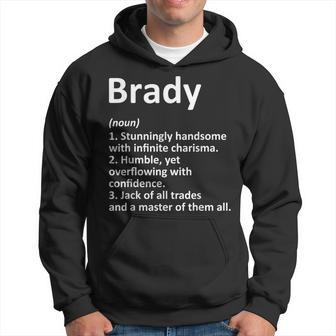 Brady Definition Personalized Name Funny Birthday Gift Idea Definition Funny Gifts Hoodie | Mazezy