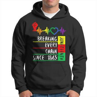 Breaking Every Chain Since 1865 Junenth Independence Day Hoodie | Mazezy