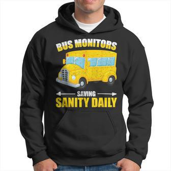 Bus Monitors Saving Sanity Daily School Bus Monitor Hoodie | Mazezy
