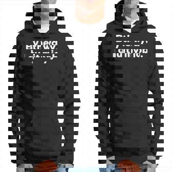 By The Way I Quit My Job With White Print Fun Hoodie | Mazezy