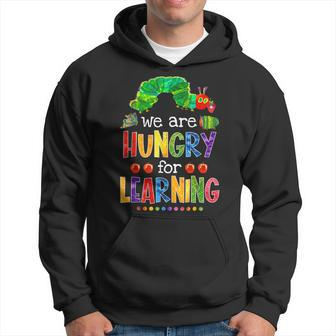 Caterpillar We Are Hungry For Learning Back To School Hoodie - Monsterry DE
