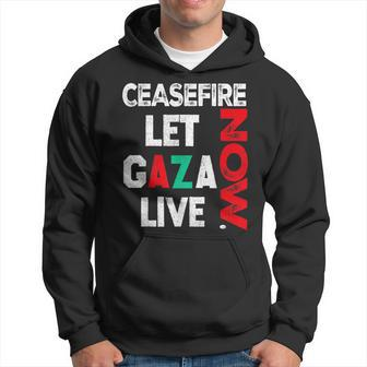 Ceasefire Now Let Gaza Live Palestine Gaza Strip Hoodie - Monsterry DE