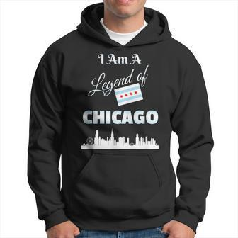 Chicago T I Am A Legend Of Chicago With Flag Skyline Hoodie | Mazezy AU