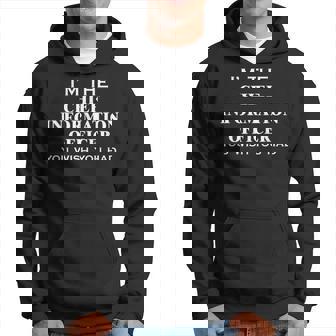 Chief Information Officer Wish You Had Cio Office Hoodie | Mazezy