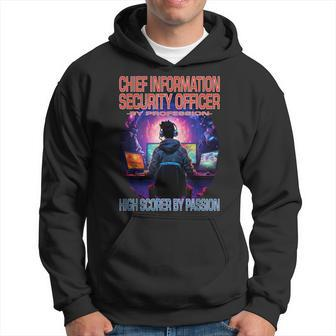 Chief Information Security Officer Gamer Fun Gaming Hoodie | Mazezy