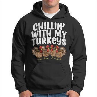 Chillin-With My Turkeys-Thanksgiving-Family Hoodie - Seseable