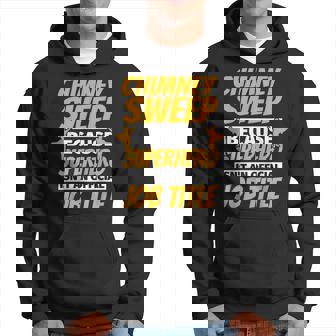 Chimney Sweep Funny Humor Gift Humor Funny Gifts Hoodie | Mazezy