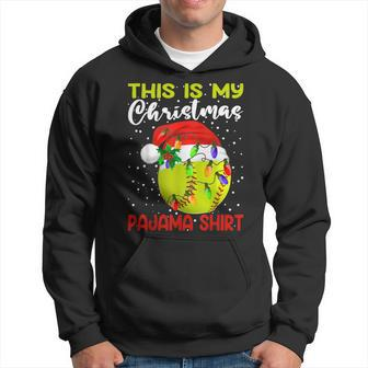 This Is My Christmas Pajama Baseball Softball Lover Hoodie - Seseable